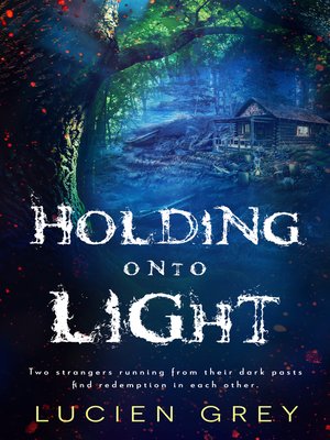 cover image of Holding onto Light